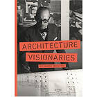 Richard Weston: Architecture Visionaries