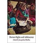 Jacqueline Bhabha: Human Rights and Adolescence