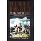 Theodore Roosevelt IV: The Winning of the West, Volume 4
