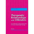 Jenifer Clarke-Moore, Anne Aiyegbusi: Therapeutic Relationships with Offenders