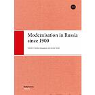 Markku Kangaspuro, Jeremy Smith: Modernisation in Russia Since 1900