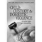 Peter G Jaffe: Child Custody and Domestic Violence