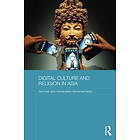 Sam Han, Kamaludeen Mohamed Nasir: Digital Culture and Religion in Asia