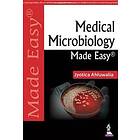 Jyotica Ahluwalia: Medical Microbiology Made Easy