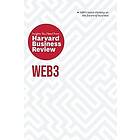 Harvard Business Review, Andrew McAfee, Jeff John Roberts, Reid Blackman, Molly White: Web3: The Insights You Need from Harvard Business Rev