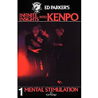 Ed Parker: Ed Parker's Infinite Insights Into Kenpo: Mental Stimulation