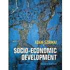 Adam Szirmai: Socio-Economic Development