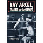 Donald Dewey: Ray Arcel