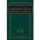 KC Gupta: Analysis and Design of Integrated Circuit Antenna Modules