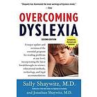 Sally Shaywitz: Overcoming Dyslexia (2020 Edition)