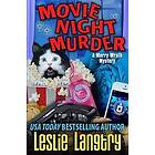 Leslie Langtry: Movie Night Murder