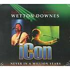 John Wetton & Geoffrey Downes Icon Live - Never In A Million Years Digipack CD