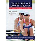 Training for the Complete Rower