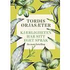 Kjærligheten har sitt eget språk: en mors fortelling