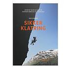 Sikker klatring; hvorfor skjer ulykker og hvordan unngå at det skjer deg?
