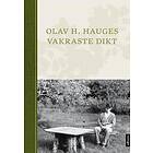 Olav H. Hauges vakraste dikt