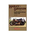 Harley-Davidson Instruktionsbog 1915-1950