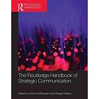 The Routledge Handbook of Strategic Communication