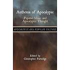 Anthems of Apocalypse