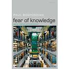 Fear of Knowledge