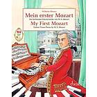 My First Mozart (Mein Erster Mozart): Easiest Piano Pieces by W.A. Mozart