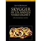 Skygger av en annen virkelighet