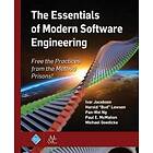 The Essentials of Modern Software Engineering