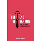 The End of Banking