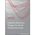 Cognitive Behaviour Therapy for Dental Phobia and Anxiety