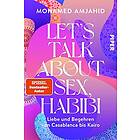 Let's Talk About Sex, Habibi