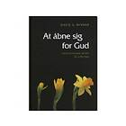 At åbne sig for Gud
