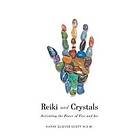 Reiki and Crystals