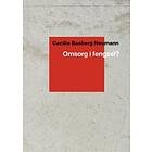 Omsorg i fengsel?