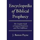 Encyclopedia of Biblical Prophecy