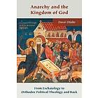 Anarchy and the Kingdom of God