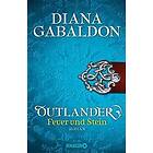 Outlander Feuer und Stein