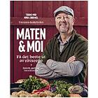 Farmen-kokeboka; maten og Moi