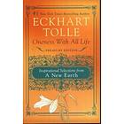 Oneness with All Life: Inspirational Selections from a New Earth, Treasury Editi