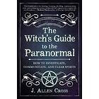 The Witch's Guide to the Paranormal