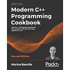 Modern C++ Programming Cookbook