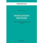 Teknologiens premisser