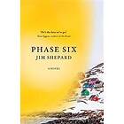 Phase Six