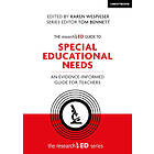 The researchED guide to Special Educational Needs: An evidence-informed guide fo