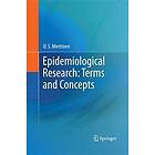 Epidemiological Research: Terms and Concepts