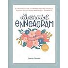 Illustrated Enneagram: A Creative Guide to Understanding Yourself, Finding Joy &