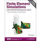 Finite Element Simulations with ANSYS Workbench 2022