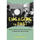 Engaging the Past