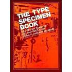 The Type Specimen Book: 544 Different Typefaces wi