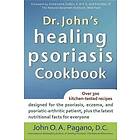 Dr. John's Healing Psoriasis Cookbook