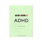 Kort & godt om ADHD